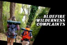 bluefire wilderness complaints