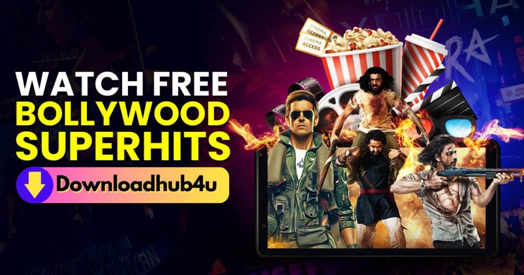 Downloadhub4U Bollywood