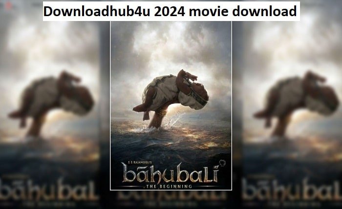 downloadhub4u 2024 movie download